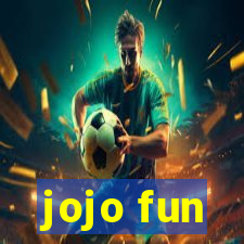 jojo fun